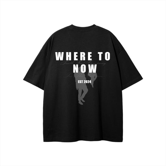 WHERE TO NOW TEE-BLACK